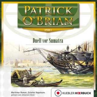 Patrick O'Brian: Duell vor Sumatra