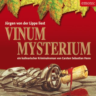 Carsten Sebastian Henn: Vinum Mysterium