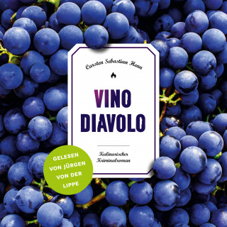 Carsten Sebastian Henn: Vino Diavolo