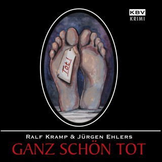 Ralf Kramp, Jürgen Ehlers: Ganz schön tot