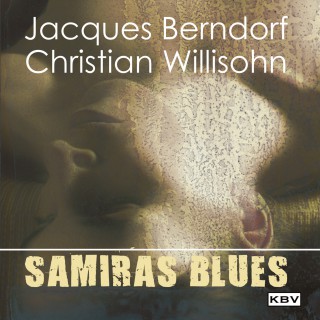 Jacques Berndorf: Samiras Blues