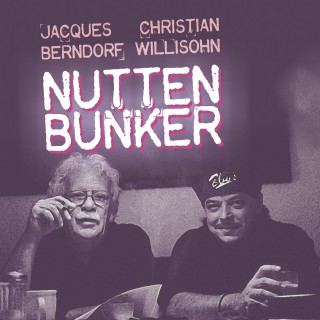 Jacques Berndorf, Christian Willisohn: Nuttenbunker