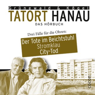 Matthias Grünewald, Dieter Kögel: Tatort Hanau