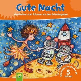 Annette Huber, Doris Jäckle, Sabine Streufert: Gute Nacht