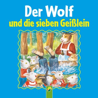 Brüder Grimm: Der Wolf und die sieben Geißlein