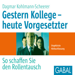 Dagmar Kohlmann-Scheerer: Gestern Kollege - heute Vorgesetzter