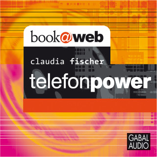 Claudia Fischer: telefonpower