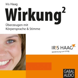 Iris Haag: Wirkung hoch 2