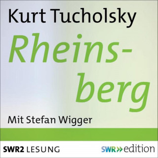 Kurt Tucholsky: Rheinsberg