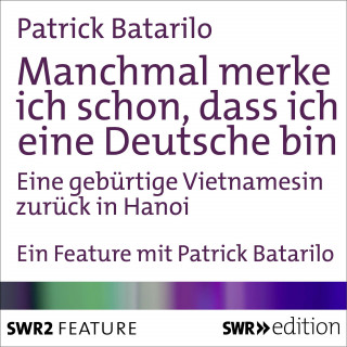Patrick Batarilo: Manchmal merke ich schon, dass ich deutsch bin