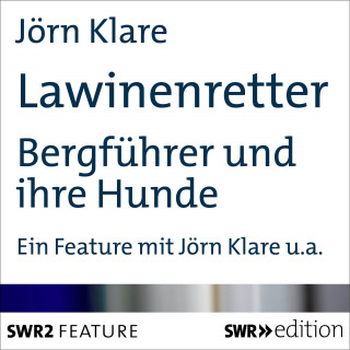 Jörn Klare: Lawinenretter