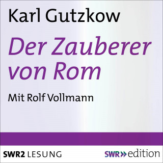 Karl Gustav: Der Zauberer von Rom