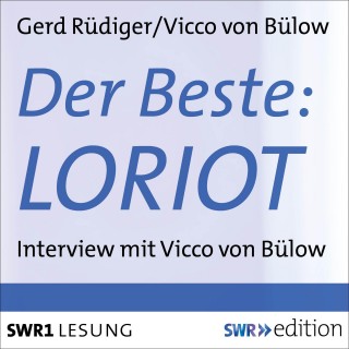 Gerd Rüdiger, Vicco von Bülow: Der Beste: Loriot