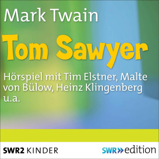 Mark Twain: Tom Sawyer