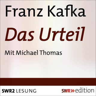 Franz Kafka: Das Urteil