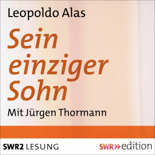 Leopoldo Alas (Clarin): Sein einziger Sohn