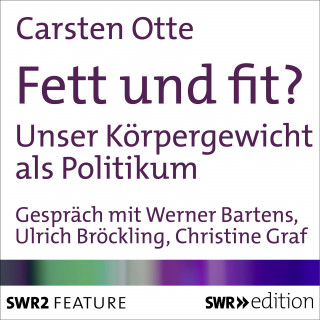 Carsten Otte: Fett und fit?