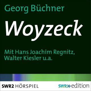 Georg Büchner: Woyzeck