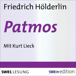 Friedrich Hölderlin: Patmos