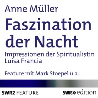 Anne Müller: Faszination der Nacht