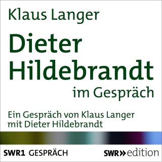 Klaus Langer: Dieter Hildebrandt im Gespräch