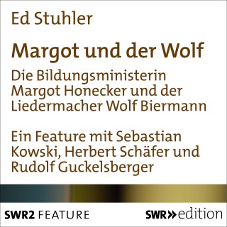 Ed Stuhler: Margot und der Wolf