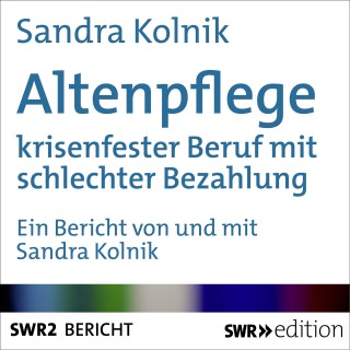Sandra Kolnik: Altenpflege