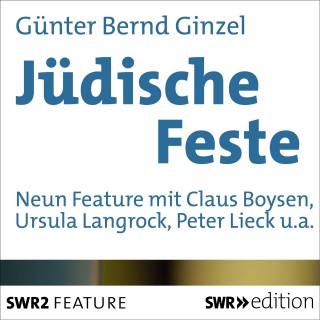 Günther Bernd Ginzel: Jüdische Feste