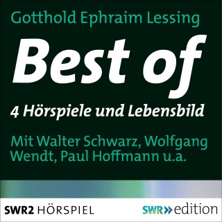 Johannes Poethen, Gotthold Ephraim Lessing: Best of Lessing. 4 Hörspiele und das Lebensbild