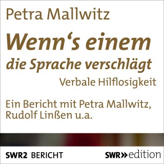 Petra Mallwitz: Wenn's einem die Sprache verschlägt