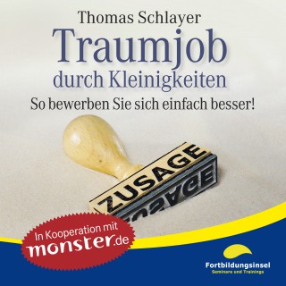 Thomas Schlayer: Traumjob durch Kleinigkeiten
