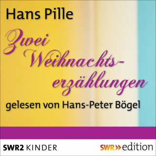 Hans Pille: Weihnachtserzählungen