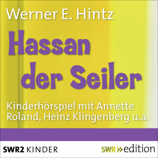 Werner E. Hintz: Hassan der Seiler