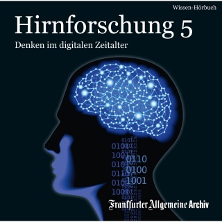 Hirnforschung 5