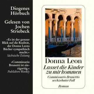 Donna Leon: Lasset die Kinder zu mir kommen