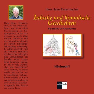 Heinz Eimermacher: Irdische und himmlische Geschichten 1