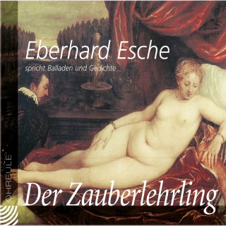 Eberhard Esche: "Der Zauberlehrling"