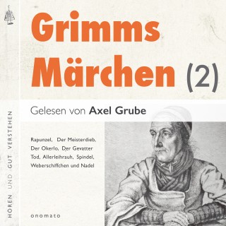 Brüder Grimm: Grimms Märchen (2)
