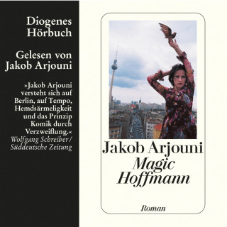 Jakob Arjouni: Magic Hoffmann