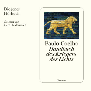 Paulo Coelho: Handbuch des Kriegers des Lichts