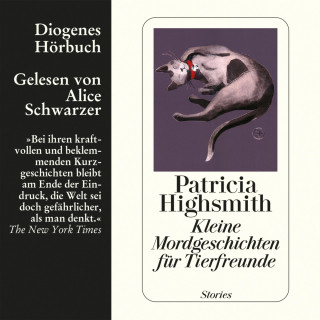 Patricia Highsmith: Kleine Mordgeschichten für Tierfreunde