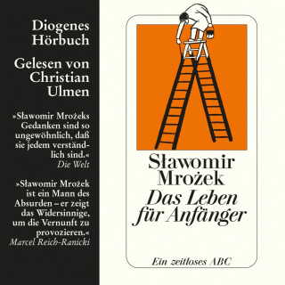 Slawomir Mrozek: Das Leben für Anfänger