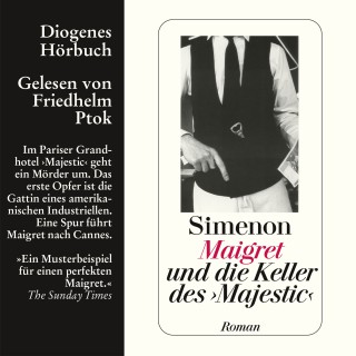 Georges Simenon: Maigret und die Keller des ›Majestic‹