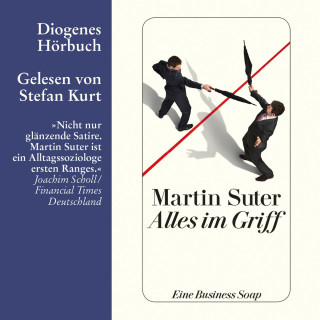 Martin Suter: Alles im Griff