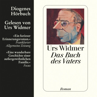 Urs Widmer: Das Buch des Vaters