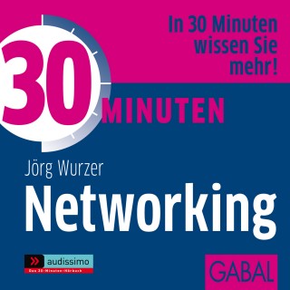 Jörg Wurzer: 30 Minuten Networking