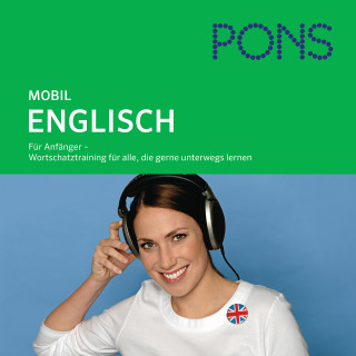 Jeanette Janz, Claudia Guderian, PONS-Redaktion: PONS mobil Wortschatztraining Englisch