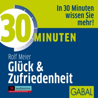 Rolf Meier: 30 Minuten Glück und Zufriedenheit