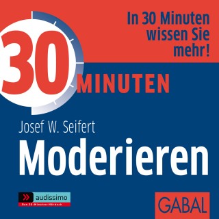 Josef W. Seifert: 30 Minuten Moderieren