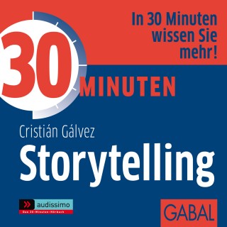 Cristián Gálvez: 30 Minuten Storytelling